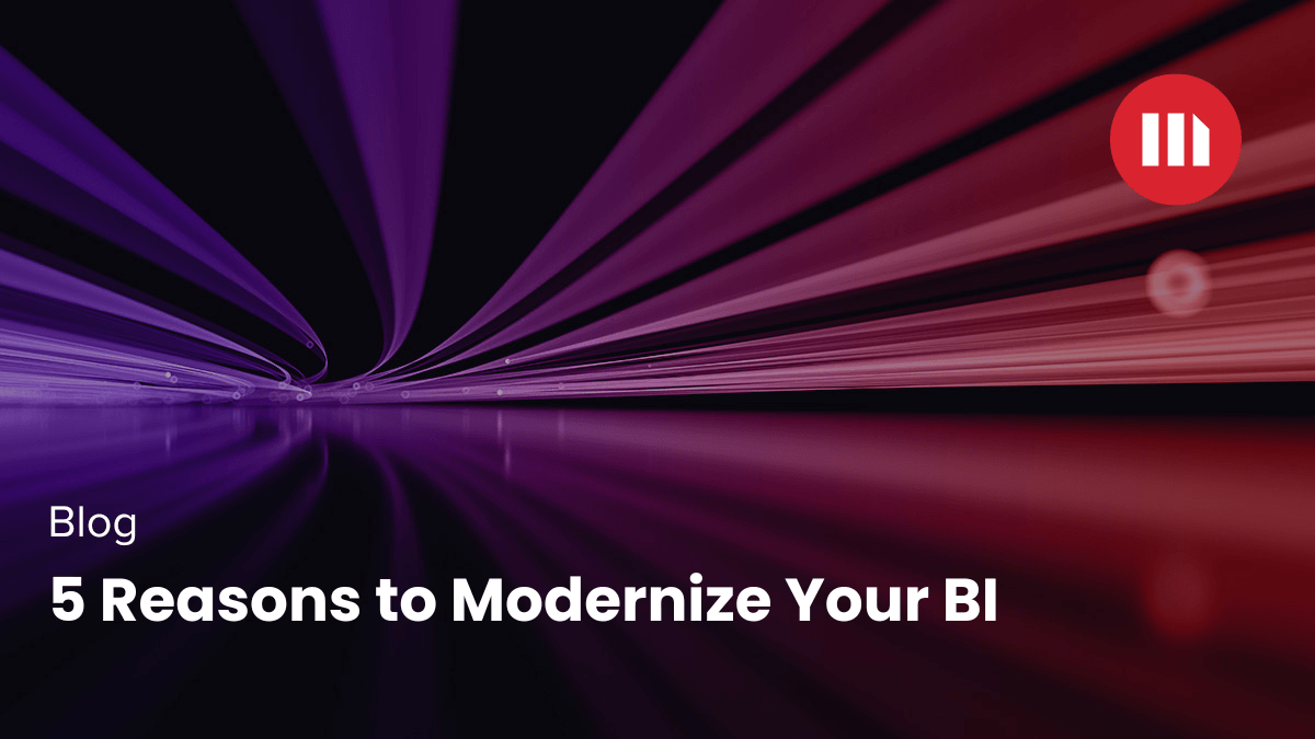 5-reasons-to-modernize-your-bi.png