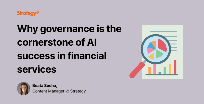 Video: Why governance is the cornerstone of AI success in financial services