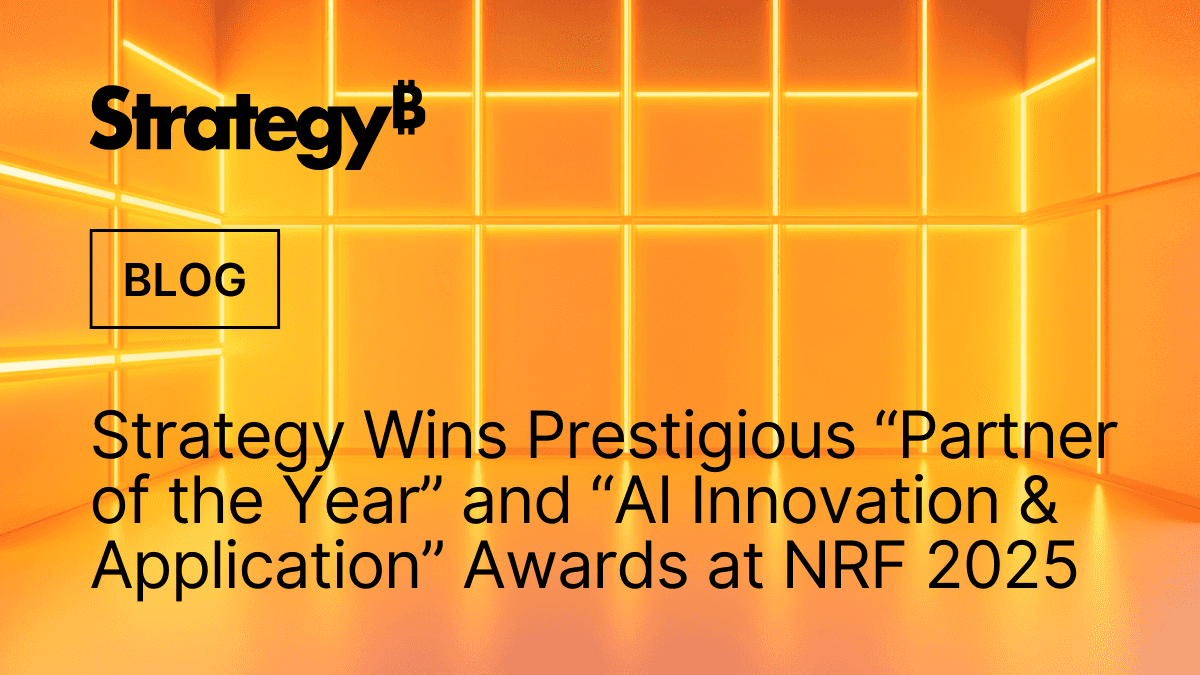 Video: Strategy Wins Prestigious “Partner of the Year” and “AI Innovation & Application” Awards at NRF 2025