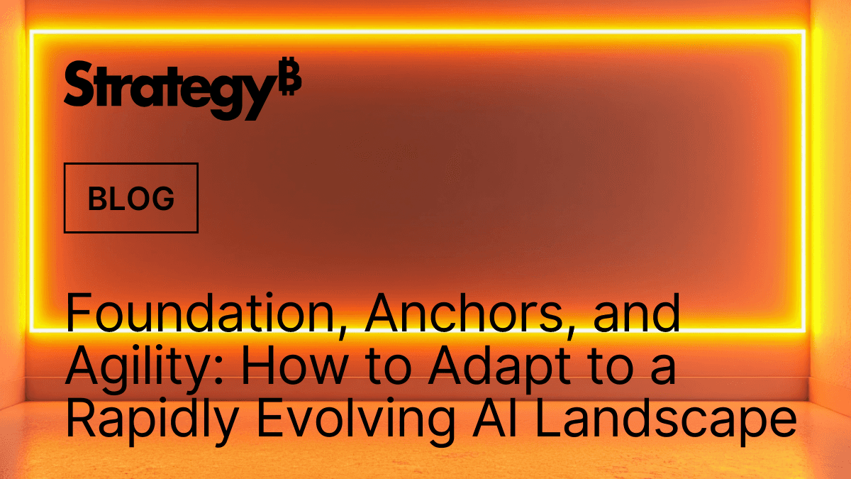 Video: Foundation, Anchors, and Agility: How to Adapt to a Rapidly Evolving AI Landscape
