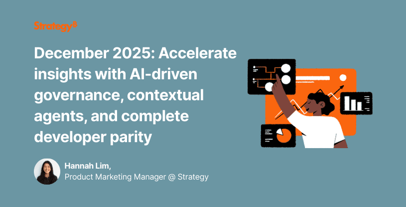 Video: December 2025: Accelerate insights with AI-driven governance, contextual agents, and complete developer parity