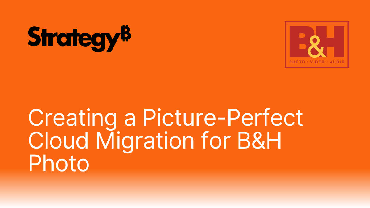 Creating a Picture-Perfect Cloud Migration for B&H Photo.png