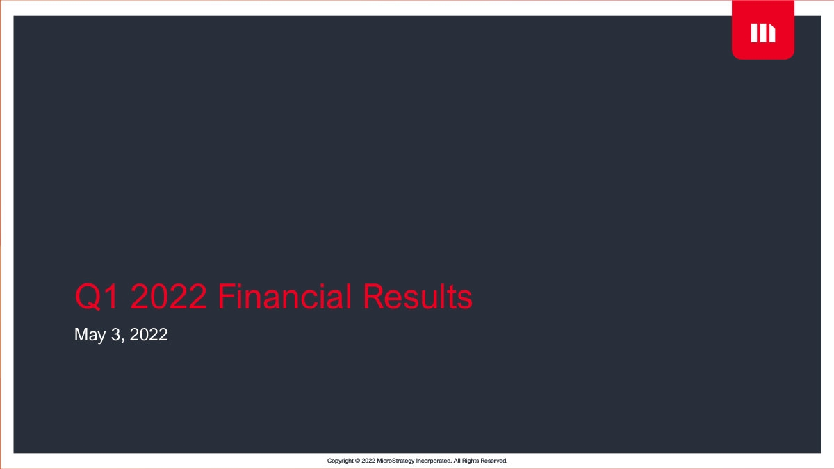 Q1-2022_microstrategy-earnings-presentation.jpg